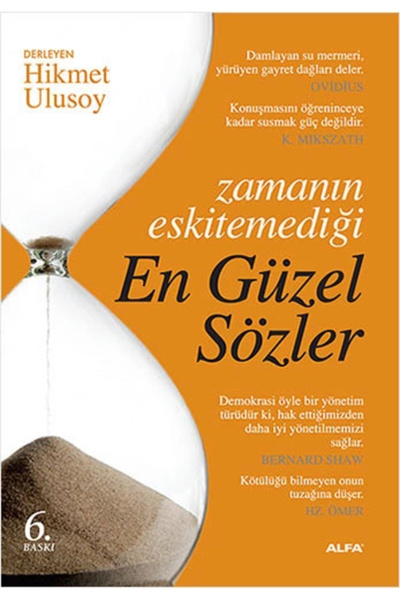 Alfa Yayınları Zamanın Eskitemediği En Güzel Sözler