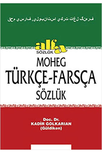Alfa Yayınları Kadir Güldiken Türkçe - Farsça Sözlük (ciltli) Başvuru Kitabı ...
