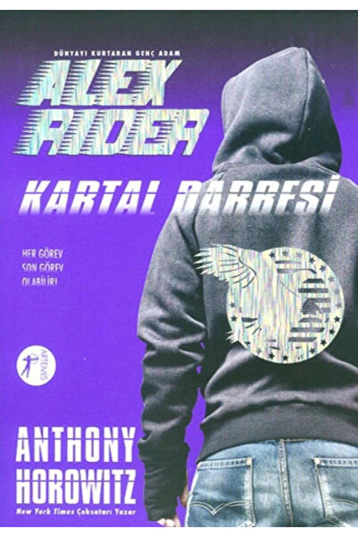 Artemis Yayınları Dünyayı Kurtaran Genç Adam Alex Rider - Kartal Darbesi - - ...