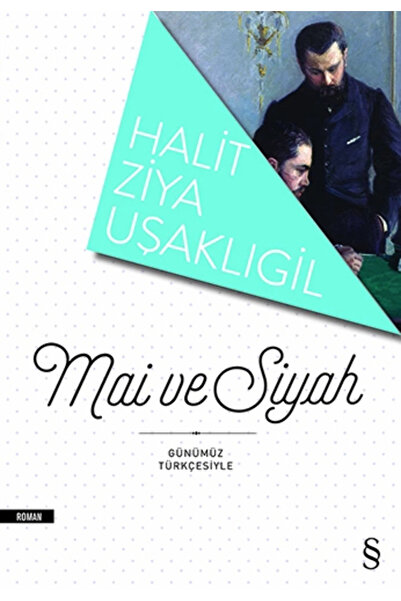 Everest Yayınları Mâi Ve Siyah
