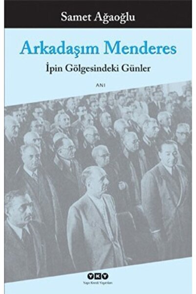 Yapı Kredi Yayınları Arkadaşım Menderes