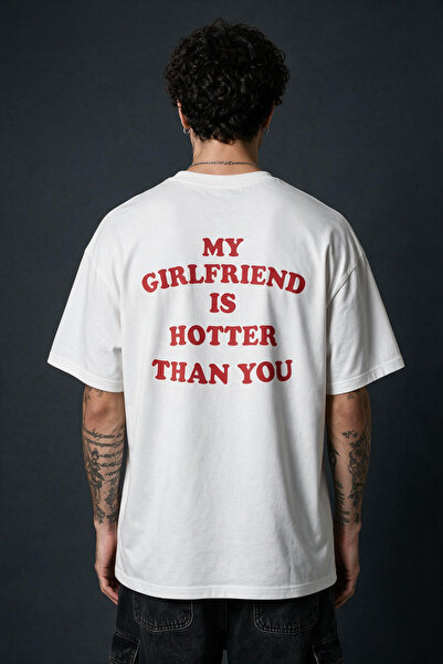 Ninkasiwear My Girlfriend Is Hotter Written Lover Oversize T-Shirt 24/1 Cotton
