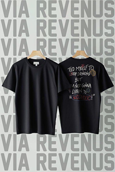 Vordevia I Won'T Listen to an Alcoholic Printed on the Back Loose Fit 100% Co...
