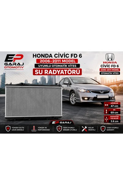 EP GARAJ OTOMOTİV HONDA CİVİC FD6 2006-2011 OTOMATİK VİTES SU RADYATÖRÜ