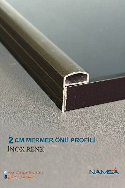 Namsa 2CM Mermer Önü Profili 250-300CM inox/bronz Mutfak Tezgahı önü