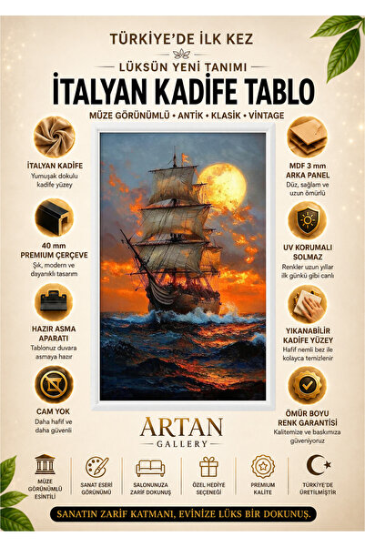 ARTAN GALLERY Dolunaylı Yelkenli Gemi Kadife Tablo 40 mm Çerçeveli Yağlı Boya...