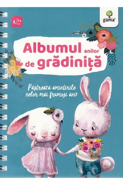 Editura Gama Primii Ani de Grădiniță - Album, Editura Gama