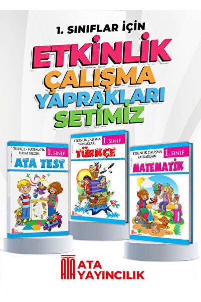 Ata Yayıncılık 1. Sınıf Etkinlik Çalışma Yaprakları 3'lü Set (Türkçe-Ata Test...