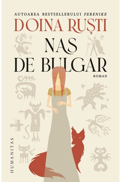 Humanitas Nas de bulgar - Doina Rusti