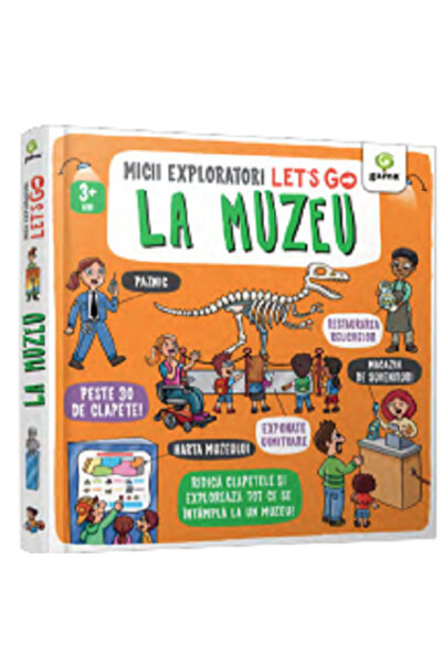 Editura Gama Hai, să mergem! La Muzeu, Giulia Caparrelli - Editura Gama