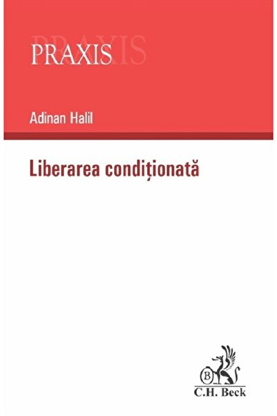 C.H. Beck Liberarea conditionata - Adinan Halil