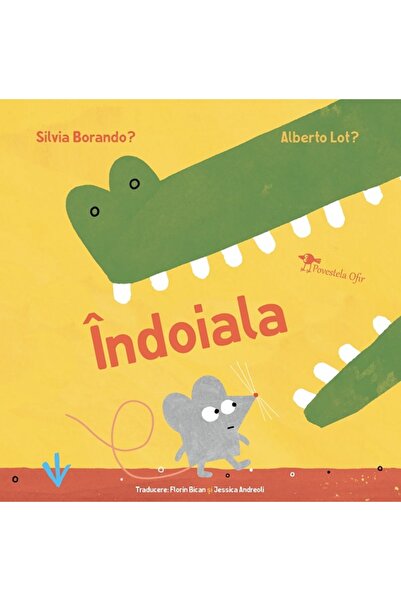 POVESTELA OFIR Indoiala - Silvia Borando, Alberto Lot