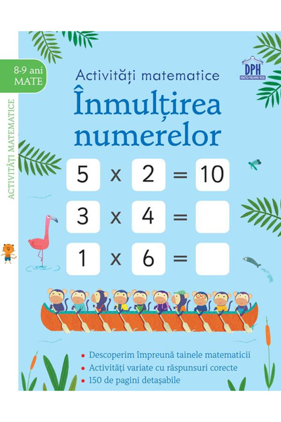 Editura DPH Activități matematice. Înmulțirea numerelor, Simon Tudhope - DPH ...