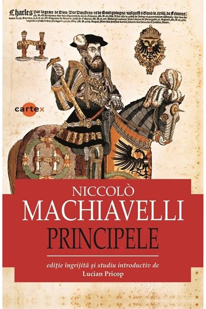 Cartex Principele - Niccolo Machiavelli