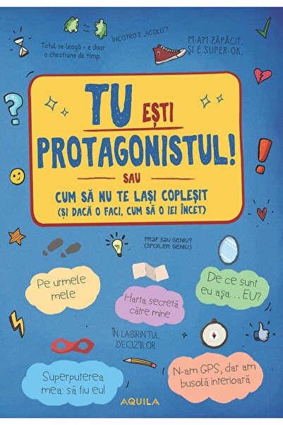 Aquila Tu esti protagonistul! - Orsolya Lengyel