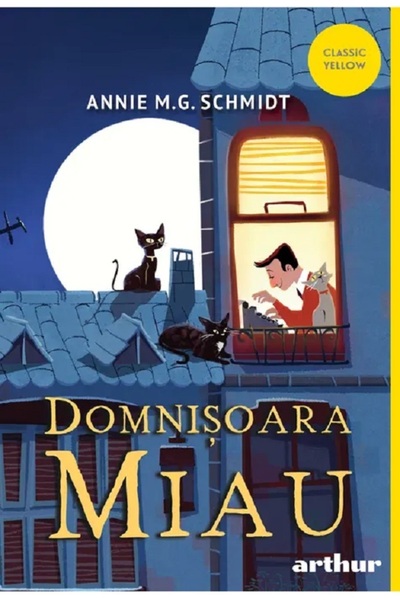 Grupul Editorial Art Domnisoara Miau - Annie M.G. Schmidt