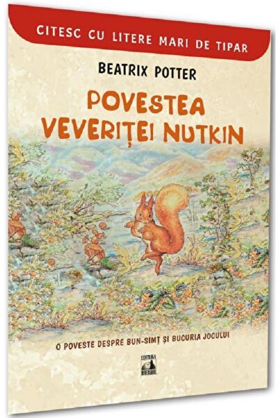Neverland Povestea veveritei Nutkin - Beatrix Potter