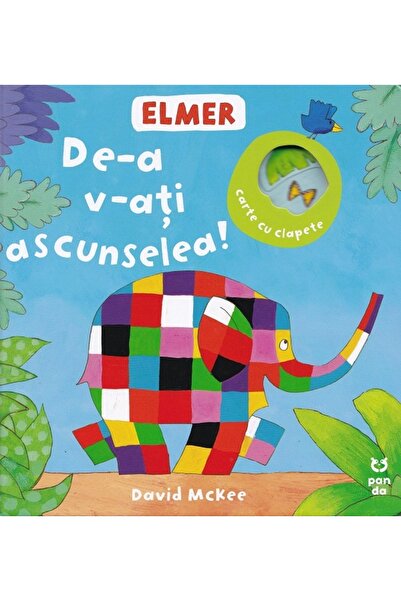 Pandora Elmer. De-a v-ati ascunselea! - David McKee