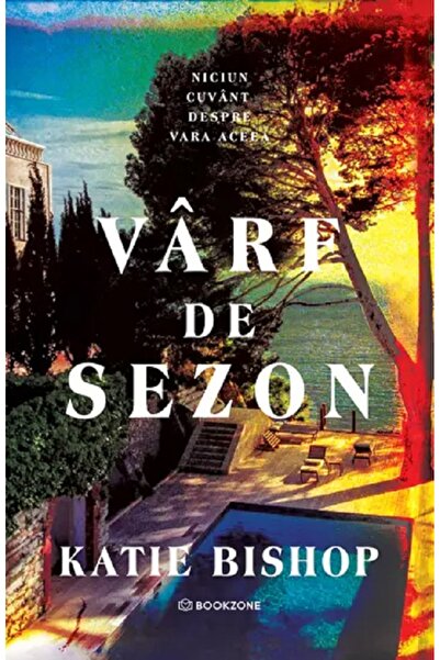 Bookzone Varf de sezon - Katie Bishop