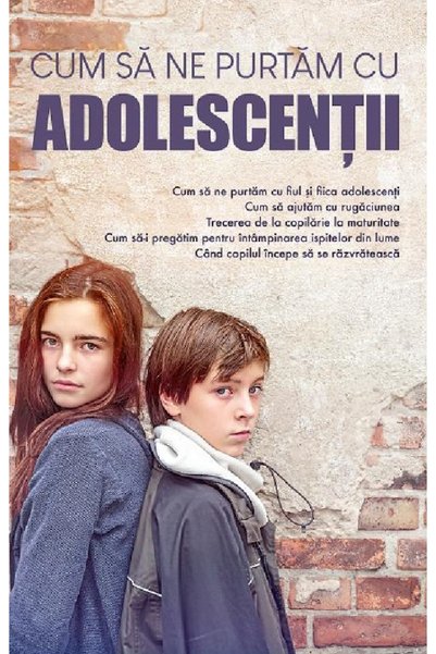 EDITURA DE SUFLET Cum să te comporti cu adolescenții, -