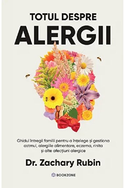Bookzone Totul despre alergii - Zachary Rubin