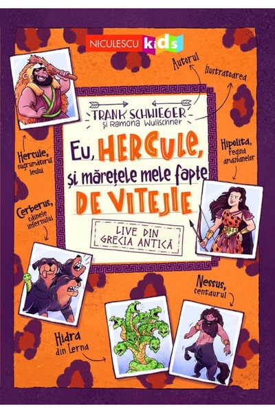 Niculescu Eu, Hercule, si maretele mele fapte de vitejie - Frank Schwieger
