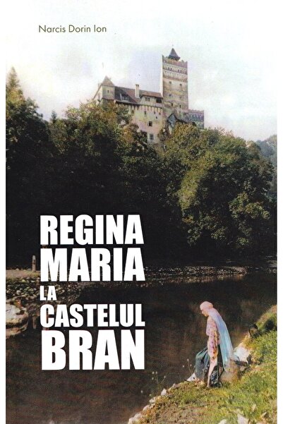 MAGIC PRINT Regina Maria la Castelul Bran - Narcis Dorin Ion