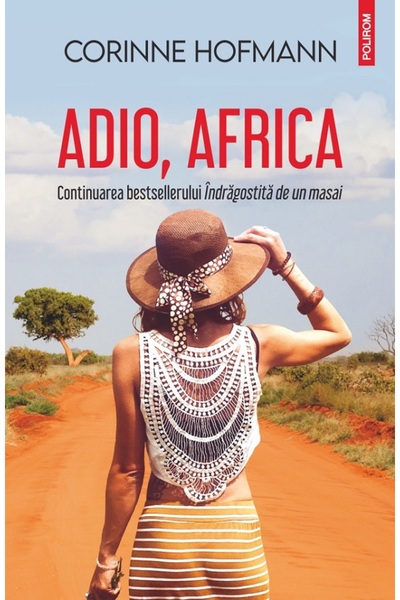 Polirom Adio, Africa - Corinne Hofmann