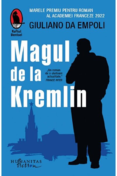 Humanitas Magul de la Kremlin - Giuliano da Empoli