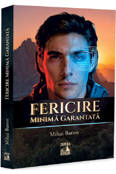 Neverland Fericire minima garantata - Mihai Baron