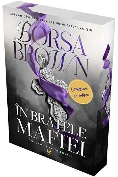 Aquila In bratele mafiei. Trilogia mafiei Vol.2 - Borsa Brown