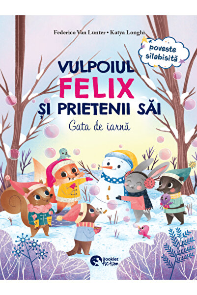 Booklet Vulpoiul Felix si prietenii sai: Gata de iarna + Petrecerea de Craciu...