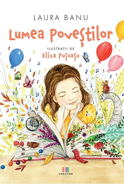 Editura Creator Lumea povestilor - Laura Banu