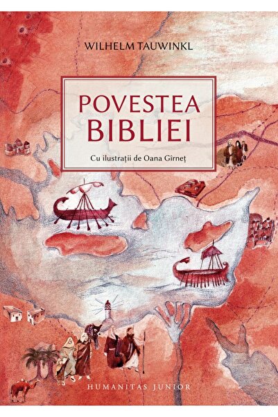 Humanitas Povestea Bibliei - Wilhelm Tauwinkl