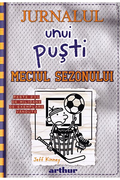 Grupul Editorial Art Jurnalul unui pusti Vol.16: Meciul sezonului - Jeff Kinney