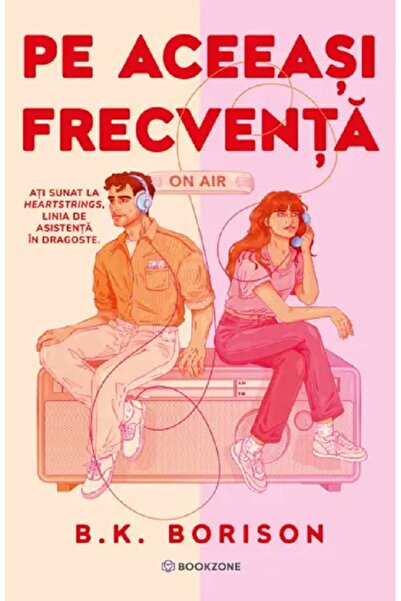 Bookzone Pe aceeasi frecventa - B.K. Borison