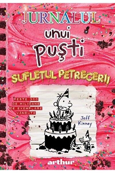 Grupul Editorial Art Jurnalul unui pusti Vol.20: Sufletul petrecerii - Jeff K...