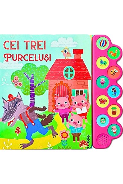 Flamingo Cei trei purcelusi. 10 sunete