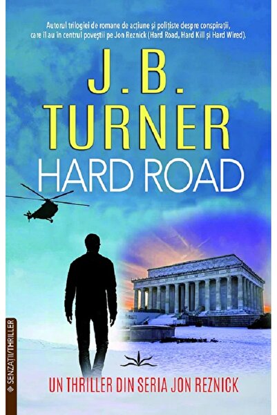 Prestige Hard Road. Seria Jon Reznick Vol.1 - J.B. Turner