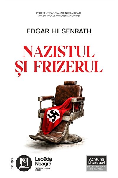 LEBADA NEAGRA Nazistul si frizerul - Edgar Hilsenrath