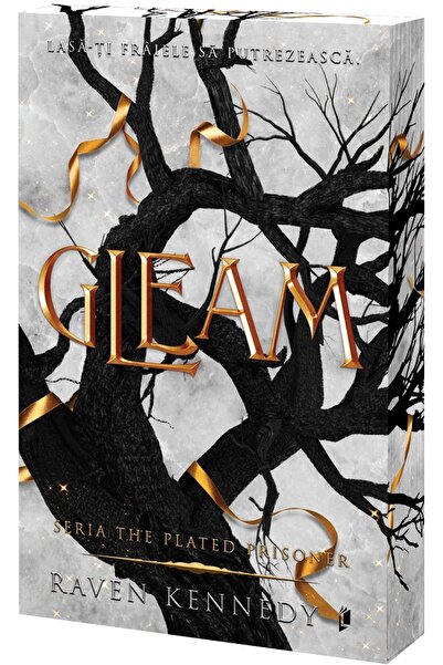 LIBREX Gleam. Seria The Plated Prisoner Vol.3 - Raven Kennedy