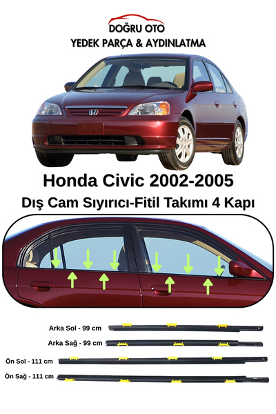 DOĞRU TİCARET AUTO PARTS Honda Civic Dış Cam Sıyırıcı Fitil Takımı 4 Kapı için 2002-2005