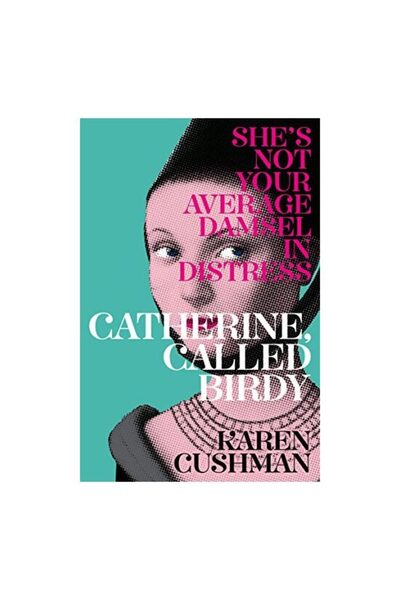 Pan Macmillan Catherine, Called Birdy