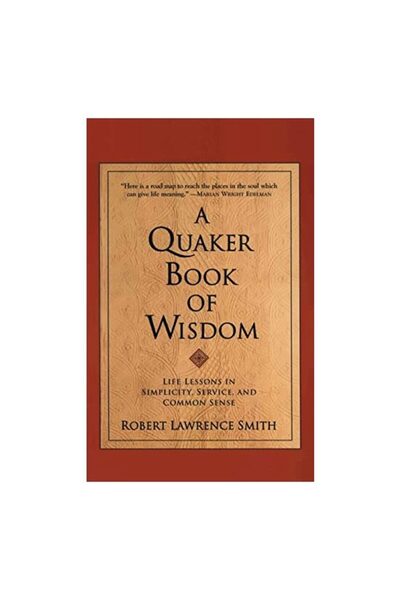 Harper Collins A Quaker Book of Wisdom