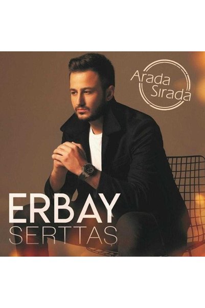 Aktüel DVD Erbay Serttaş - Arada Sırada (Turkish Music Cd Album) (in Packagin...