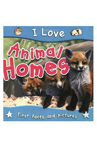 Miles Kelly Publishing I Love Animal Houses