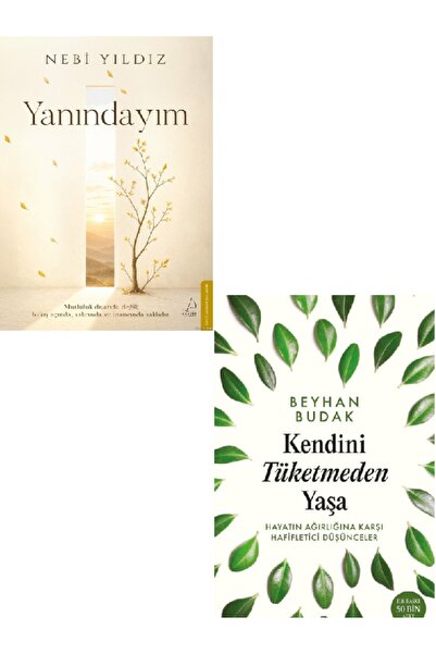 Destek Yayınları Yanındayım - Kendini Tüketmeden Yaşa - Nebi Yıldız 2 KİTAP ( )