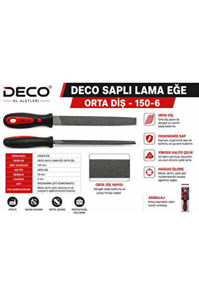 DECO SAPLI LAMA EĞE ORTA DİŞ 150-6