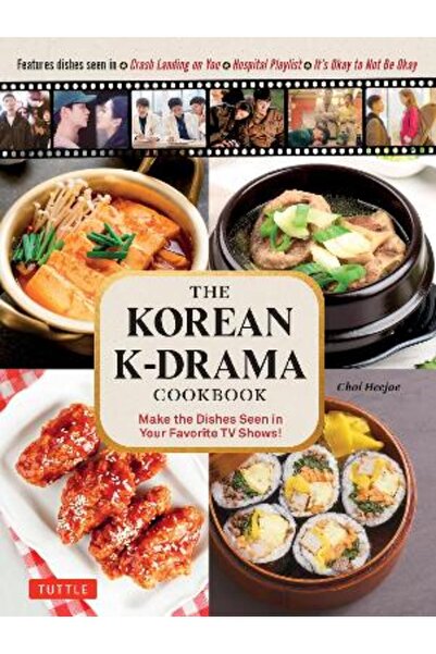 Tuttle Publishing Το Κορεάτικο Βιβλίο Μαγειρικής K-Drama: Φτιάξτε τα πιάτα πο...