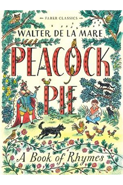 FABER & FABER Peacock Pie: A Book of Rhymes